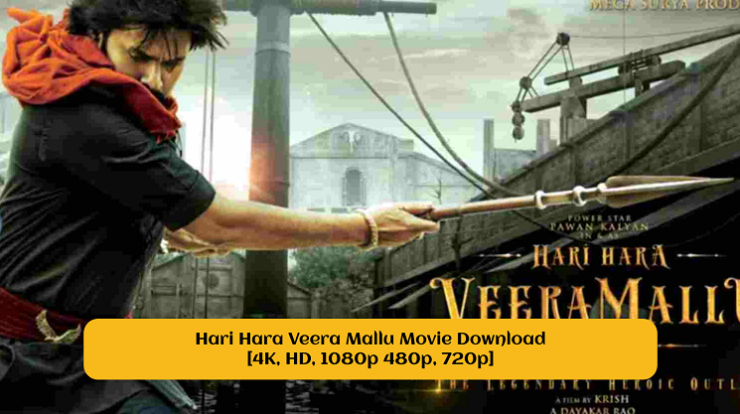 Hari Hara Veera Mallu Movie Download
