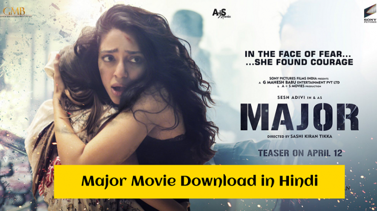 Major Movie Download in Hindi