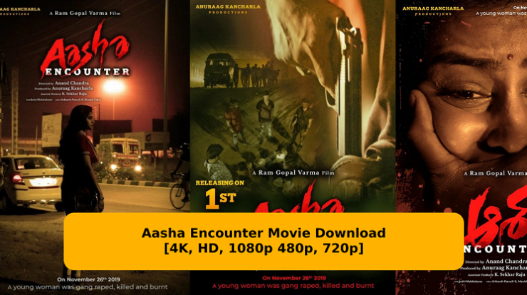 Aasha Encounter Movie Download
