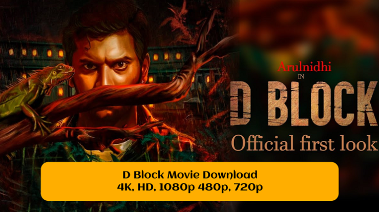 D Block Movie Download