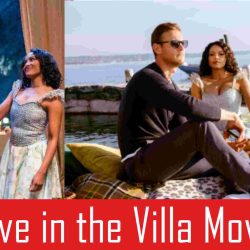 Love in the villa movie download