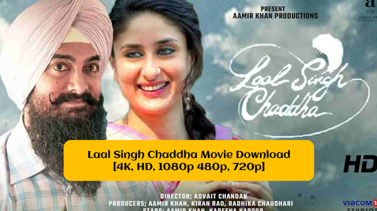 Laal Singh Chaddha Download Filmyzilla
