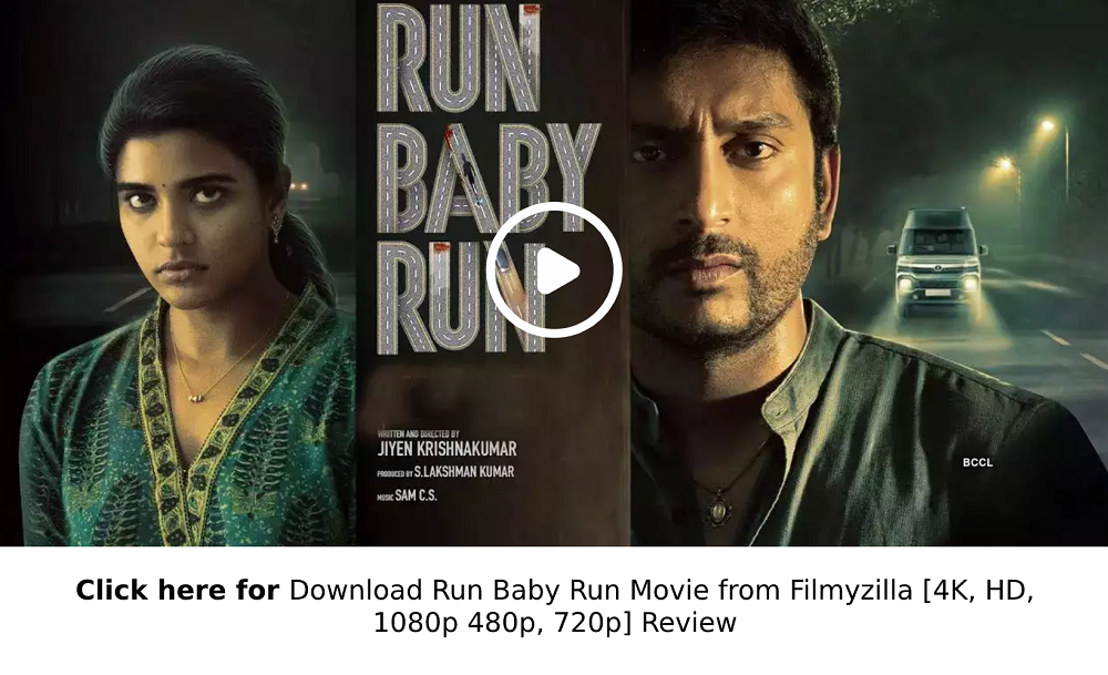 Run Baby Run Movie Download Filmyzilla